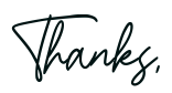 Thanks,